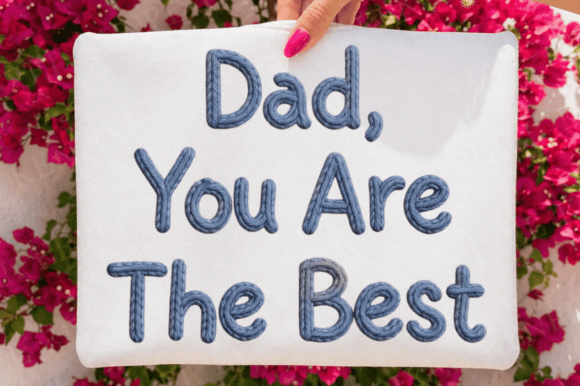 Dad You Are the Best: Father’s Day Sublimation Design