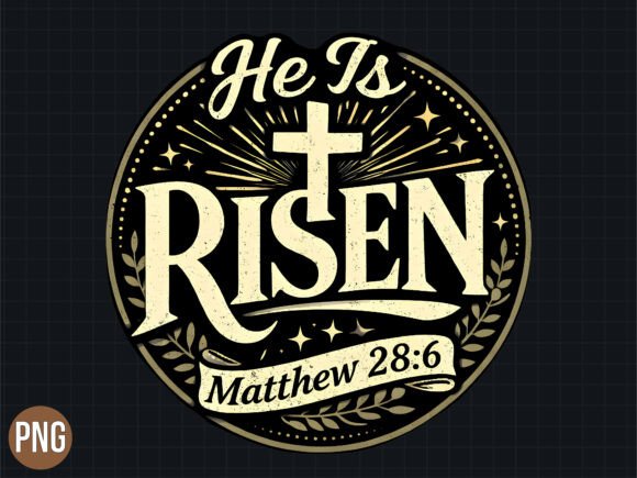 Evaluating the He is Risen Matthew Christian PNG for Faith-Based Design Projects