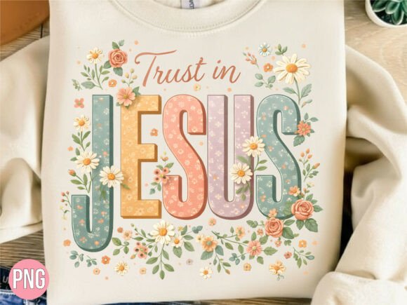 Trust in Jesus Floral Christian PNG: Faith-Inspired Design